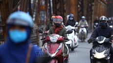 Không khí lạnh tăng cường, Hà Nội chuyển lạnh từ 28/10. Ảnh: TTXVN.