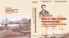 Bìa cuốn kỷ yếu “Sự kiện Nguyễn Tất Thành - Hồ Chí Minh đi tìm đường cứu nước: Ý nghĩa lịch sử và giá trị thời đại”.