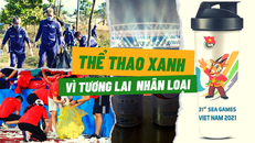 Thể thao xanh - vì tương lai của nhân loại
