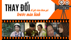 Thay đổi để giữ chân khán giả trước màn hình