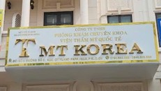 TP Hồ Chí Minh: Liên tiếp xử phạt và đình chỉ nhiều cơ sở thẩm mỹ, nha khoa