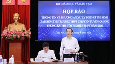 Phương án tổ chức thi lại tại điểm thi trường THPT Chuyên Tuyên Quang được xem xét kỹ lưỡng