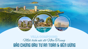 Villa compound mặt biển nội đô Nha Trang: Bảo chứng đầu tư an toàn & bền vững