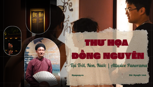 Thư - Họa đồng nguyên tại Trời, Non, Nước | Allusive Panorama