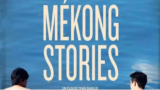 Ápphích phim "Mékong Stories" (tựa Việt: "Cha và con và…") của đạo diễn Phan Đăng Di.