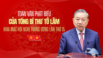 Toàn văn phát biểu của Tổng Bí thư khai mạc Hội nghị Trung ương lần thứ 15
