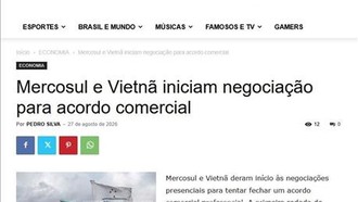 Truyền thông Nam Mỹ đưa tin đậm nét về đàm phán PTA Việt Nam – MERCOSUR