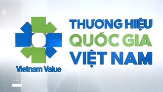 Một số quy định mới về xét chọn sản phẩm đạt Thương hiệu quốc gia Việt Nam.