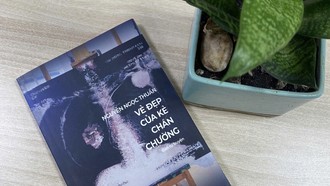 Vẻ đẹp của kẻ chán chường - tác phẩm mới nhất của Nguyễn Ngọc Thuần sau gần mười năm 'mất hút"