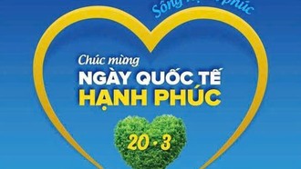 Chúc mừng Ngày Quốc tế hạnh phúc