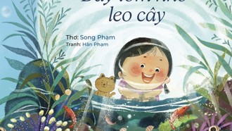 Tập thơ "Bầy tôm nhỏ leo cây" vừa được NXB Kim Đồng ấn hành