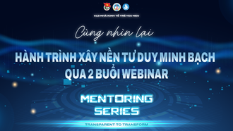 Cùng nhìn lại 2 buổi Webinar thuộc dự án Mentoring Series 2026