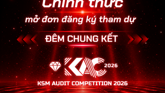 Top 6 lộ diện, KSM Audit Competition 2026 chuẩn bị bước vào vòng chung kết