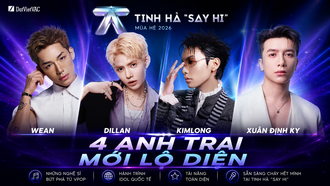 Đội hình Tinh Hà “Say Hi” tăng nhiệt trước màn đổ bộ của 4 mảnh ghép WEAN, DILLAN, KIMLONG và Xuân Định KY