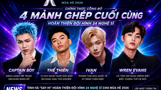 4 mảnh ghép cuối cùng của Tinh Hà "Say Hi" gọi tên CAPTAIN BOY, Wren Evans, Thể Thiên, IVAN