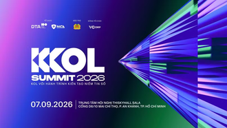 Hội nghị KOL toàn quốc lần thứ II (KOL Summit 2026) với chủ đề “KOL với hành trình kiến tạo niềm tin số” sẽ diễn ra ngày 7/9 tại Thành phố Hồ Chí Minh. 