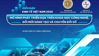 Sắp tổ chức Chương trình Diễn đàn Kinh tế Việt Nam 2026: Mô hình phát triển dựa trên khoa học công nghệ, đổi mới sáng tạo và chuyển đổi