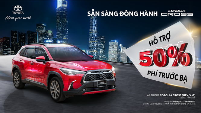 Toyota tiếp tục khuyến mãi 50% lệ phí trước bạ cho Corolla Cross trong tháng 8/2023