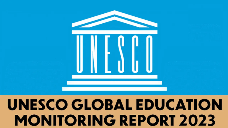 UNESCO công bố Báo cáo Giám sát Giáo dục Toàn cầu 2023 khu vực Châu Á - Thái Bình Dương 