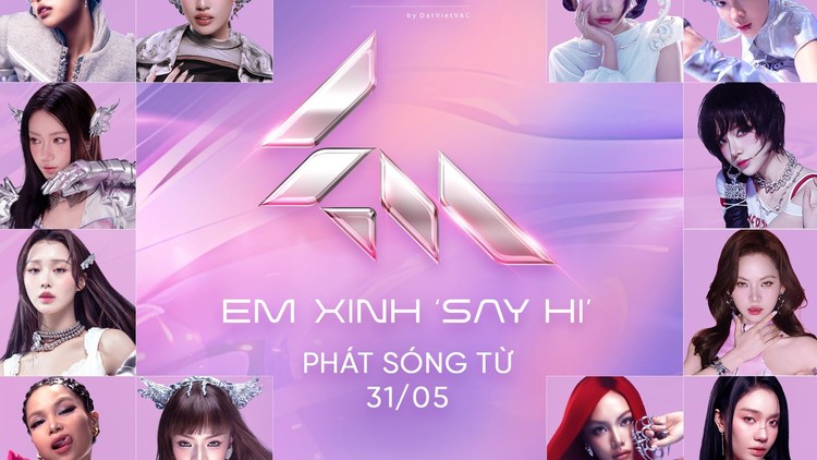 30 Em Xinh "Say Hi" lộ diện: Cùng đi kiếm tìm hào quang của nữ idol thế hệ mới 