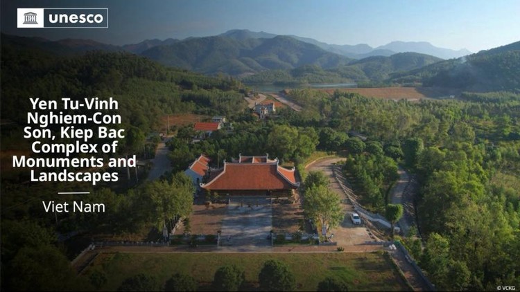 UNESCO công nhận Quần thể di tích và danh thắng Yên Tử - Vĩnh Nghiêm - Côn Sơn, Kiếp Bạc là Di sản Văn hóa Thế giới thứ 9 của Việt Nam