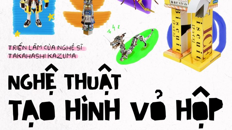 Biến vỏ hộp thành tác phẩm nghệ thuật tại triển lãm "Package Craft" của nghệ sĩ Nhật Bản Takahashi Kazuma