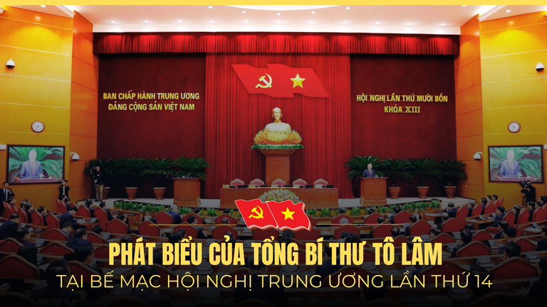 Phát biểu của Tổng Bí thư Tô Lâm tại Bế mạc Hội nghị lần thứ 14 Ban Chấp hành Trung ương Đảng khóa XIII