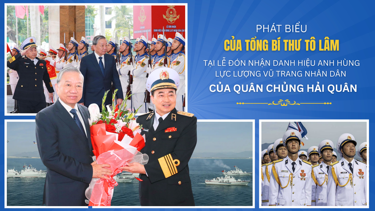 Phát biểu của Tổng Bí thư Tô Lâm tại Lễ đón nhận Danh hiệu Anh hùng Lực lượng Vũ trang Nhân dân của Quân chủng Hải quân