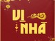 Vị Nhà - hành trình gieo mầm yêu thương nuôi dưỡi hy vọng về mùa Tết đoàn viên
