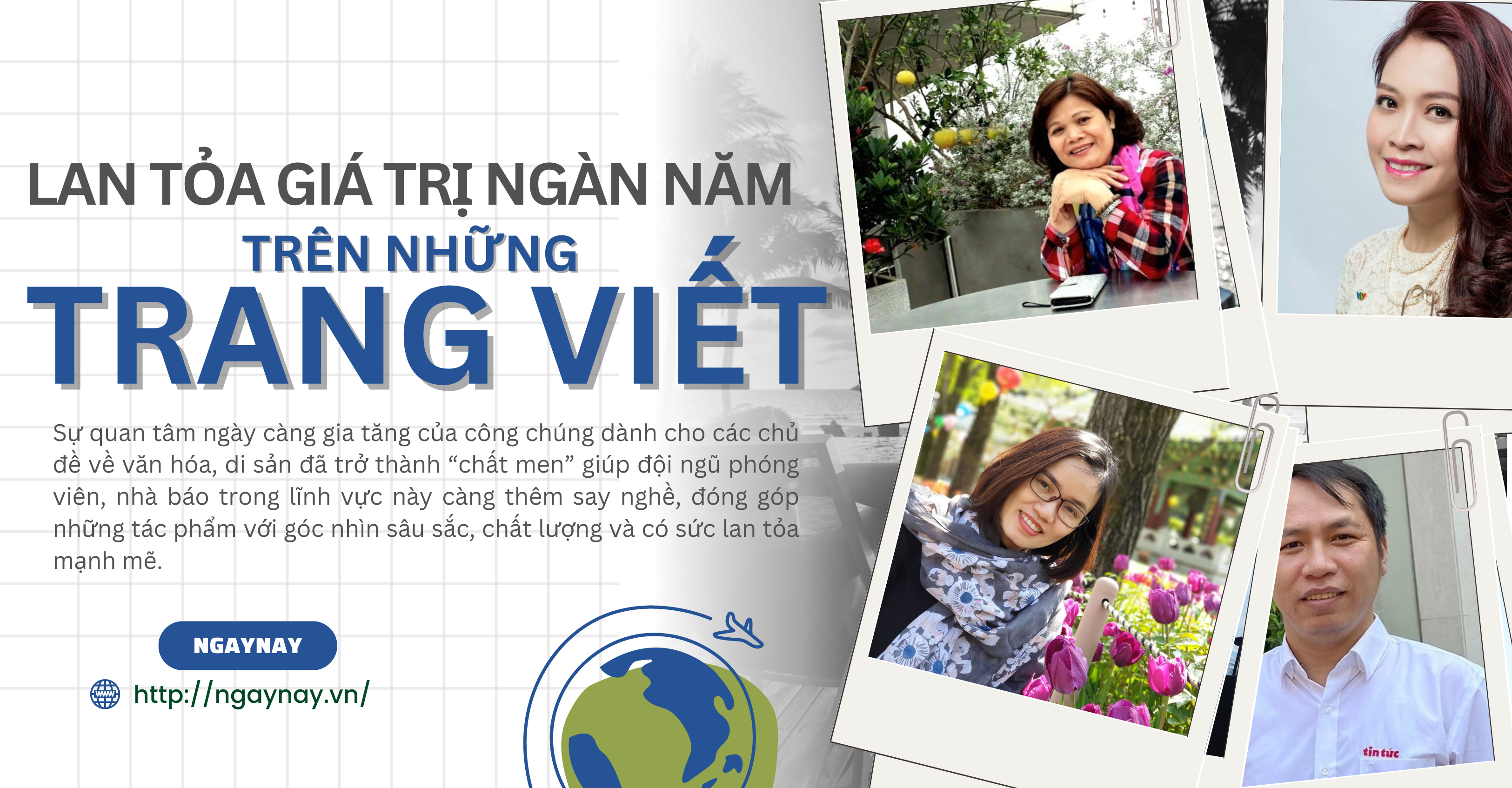 Lan tỏa giá trị ngàn năm trên những trang viết