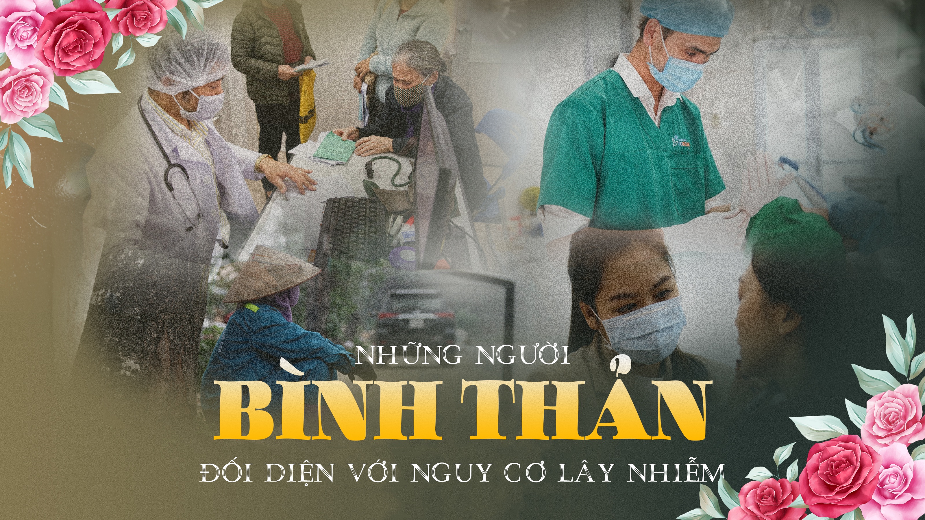 Những người bình thản đối diện với nguy cơ lây nhiễm