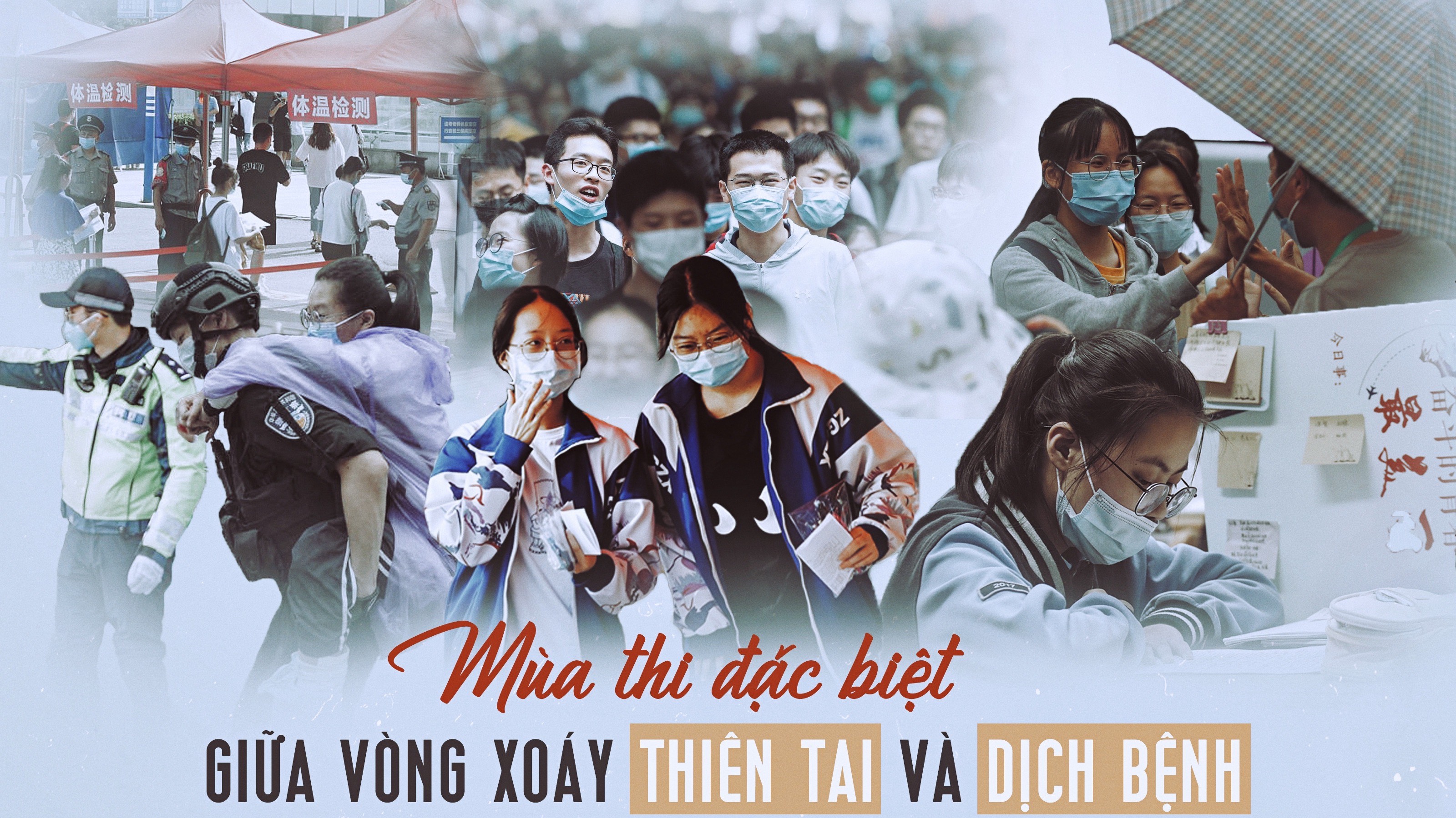 Mùa thi đặc biệt giữa vòng xoáy thiên tai và dịch bệnh