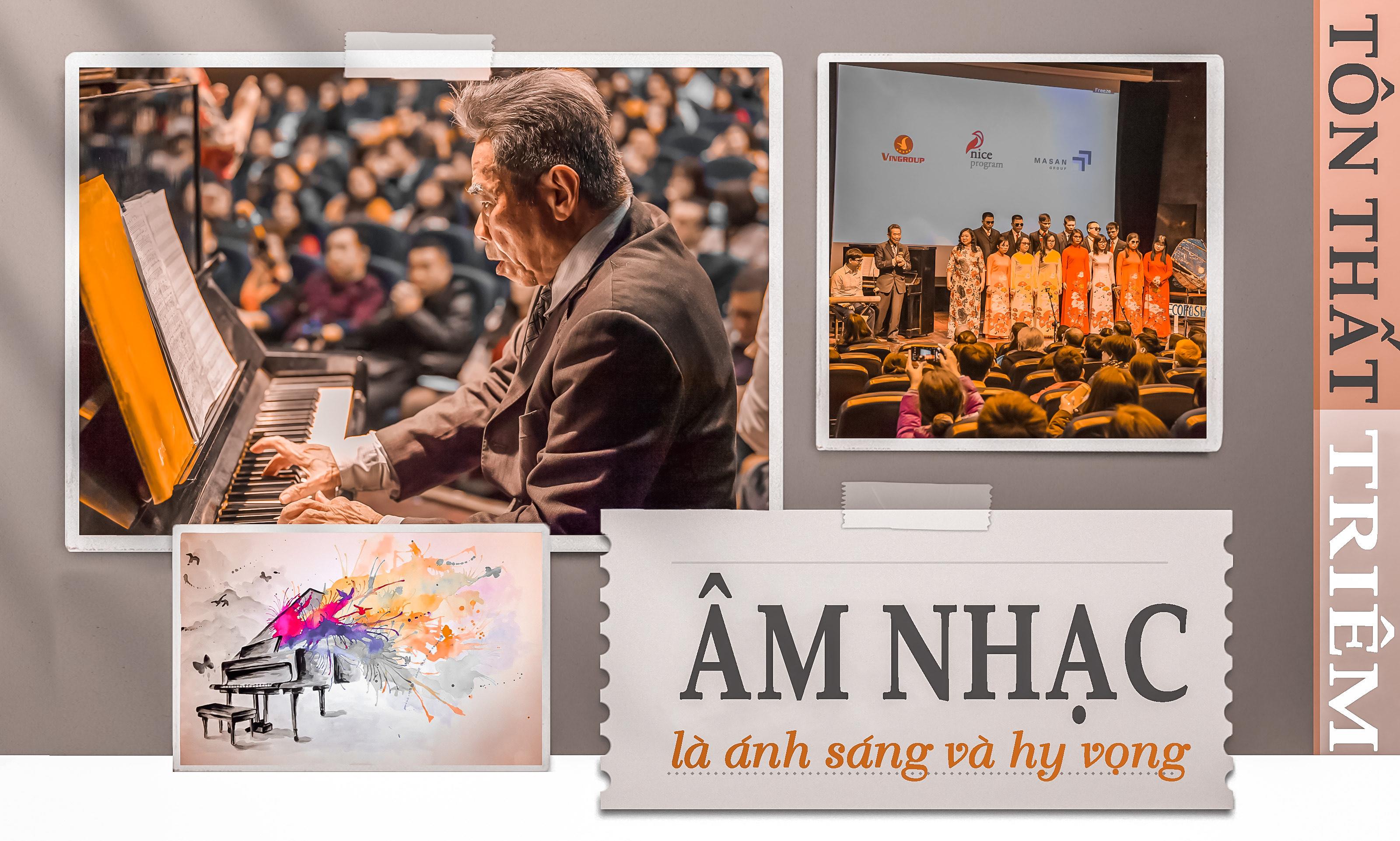 Âm nhạc là ánh sáng và hy vọng