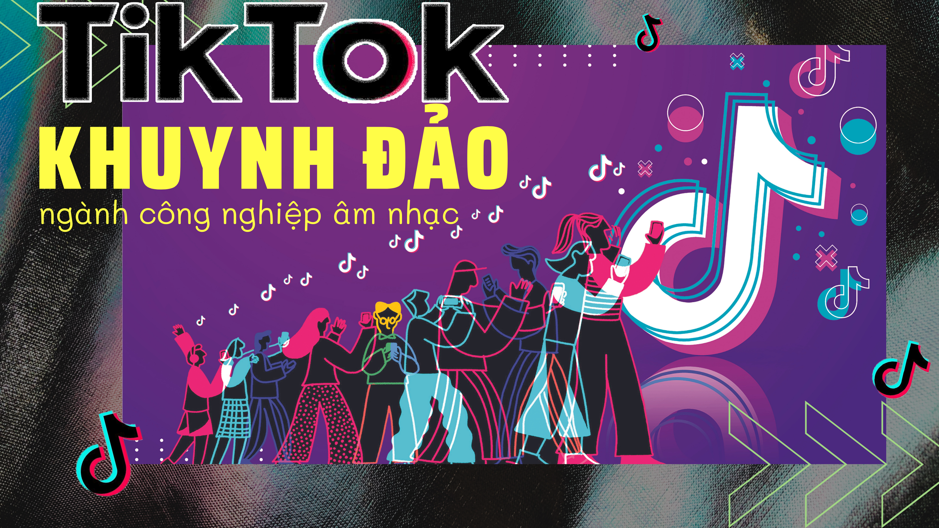 Tik Tok khuynh đảo ngành công nghiệp âm nhạc