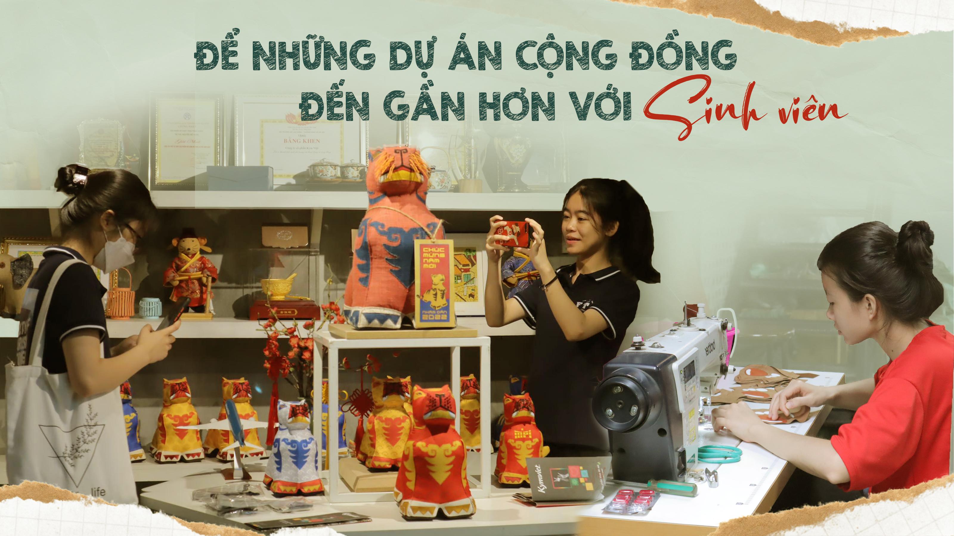 Để những dự án cộng đồng đến gần hơn với sinh viên