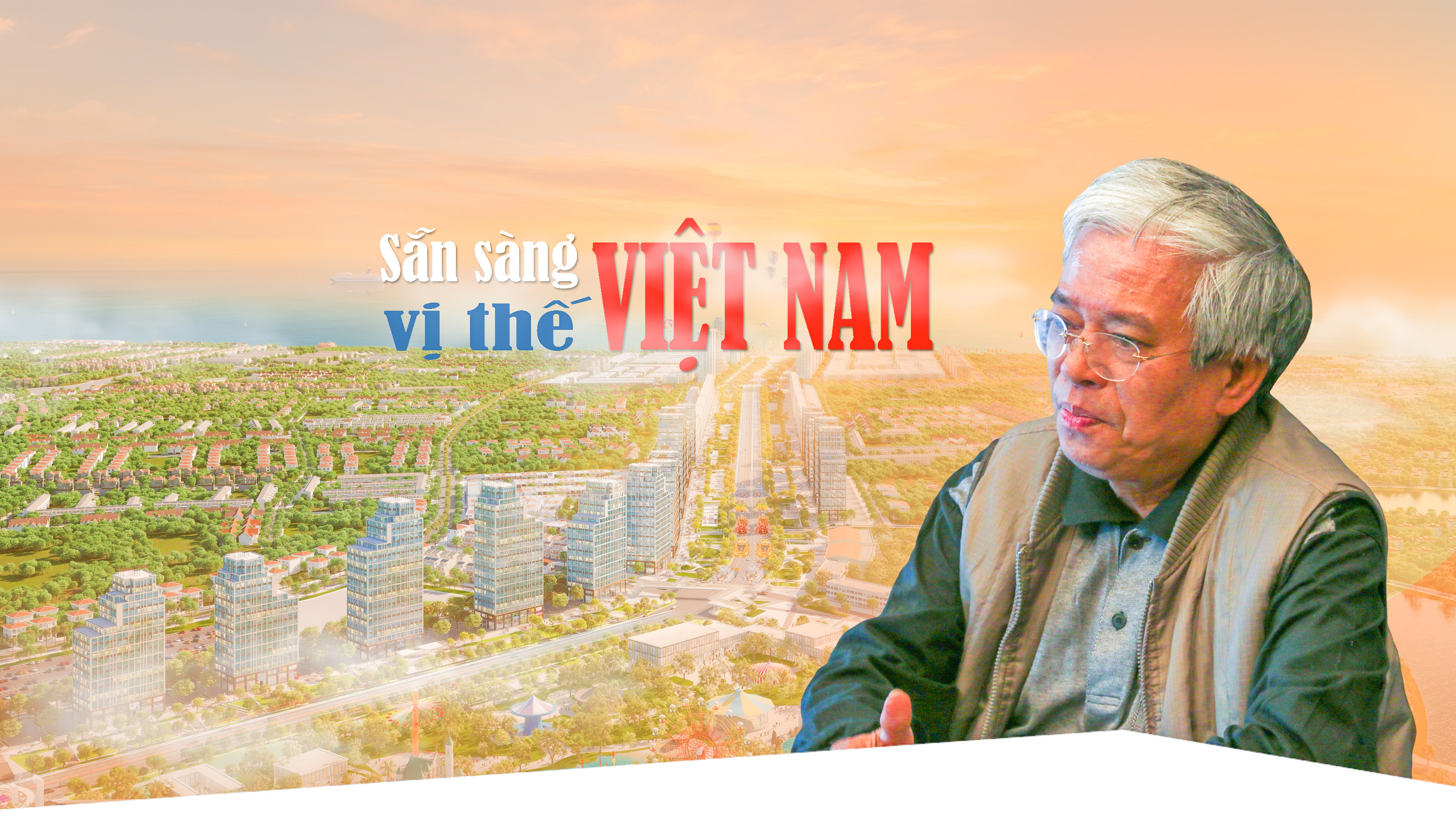 Sẵn sàng vị thế Việt Nam