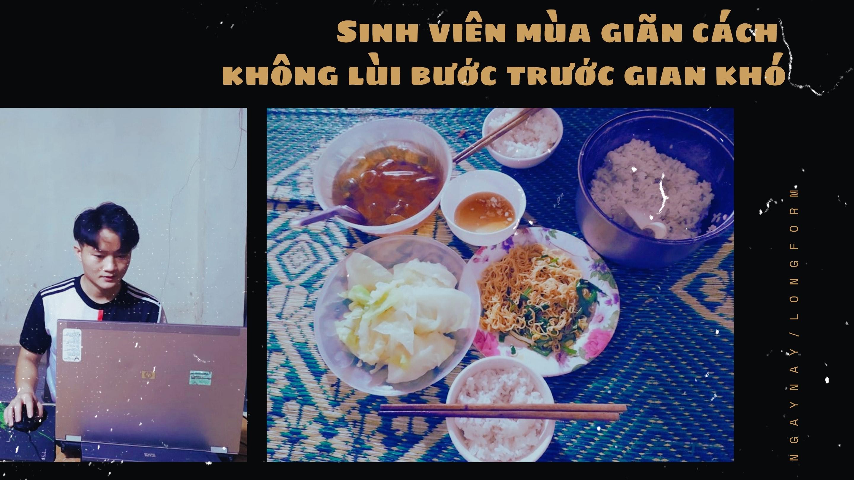 Sinh viên mùa giãn cách: Không lùi bước trước gian khó