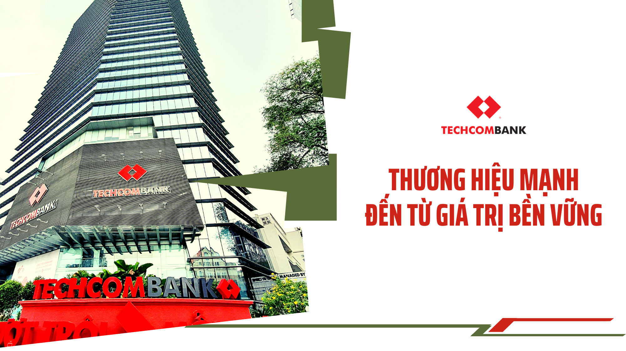 Thương hiệu mạnh đến từ giá trị bền vững