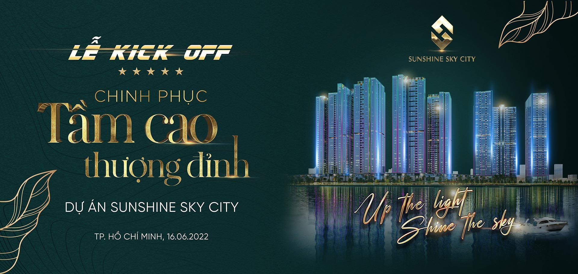 Sunshine Sky City & Lễ Kick-off nhiều 'giá trị tầm cao'