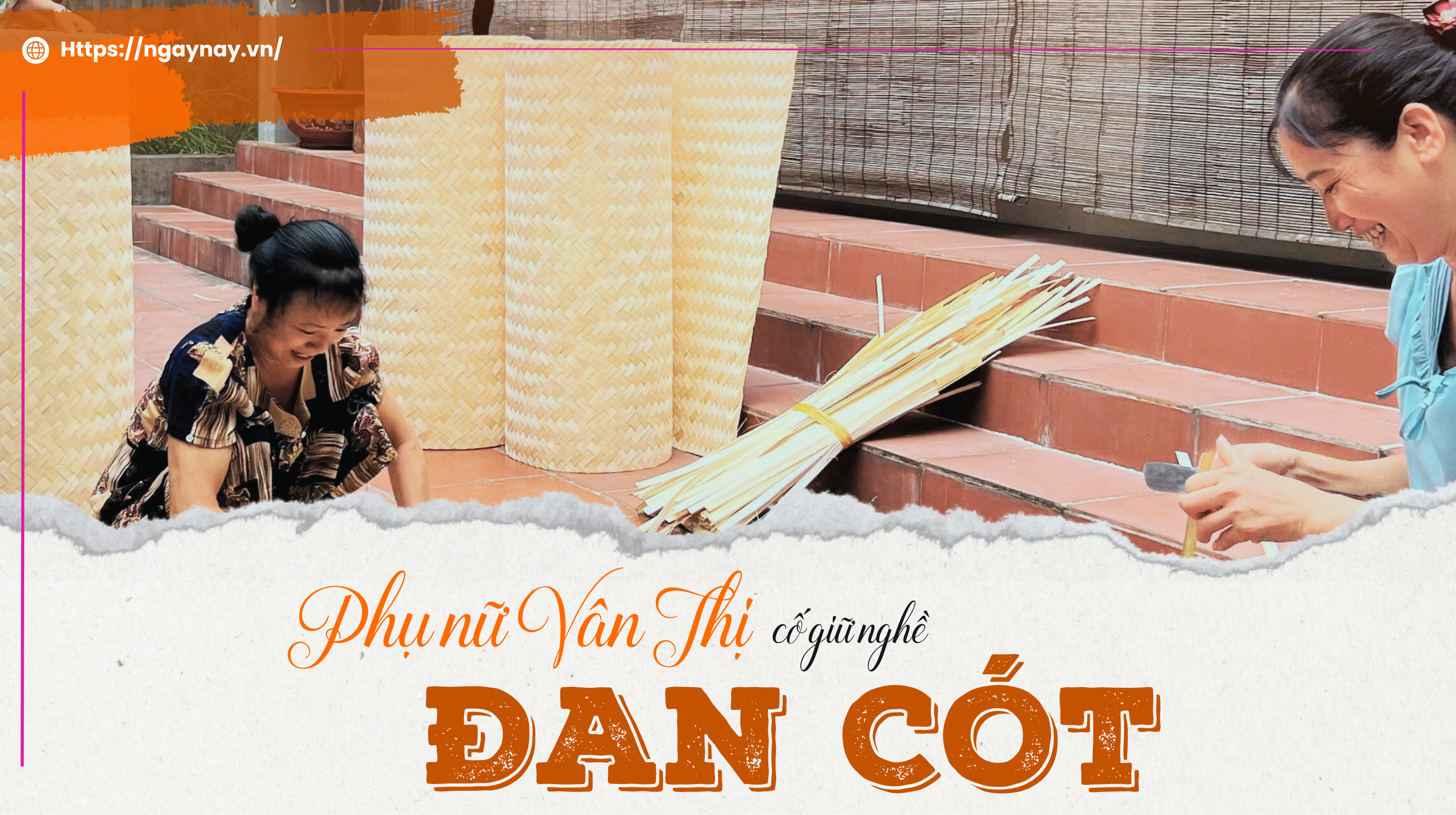 Phụ nữ Vân Thị cố giữ nghề đan cót