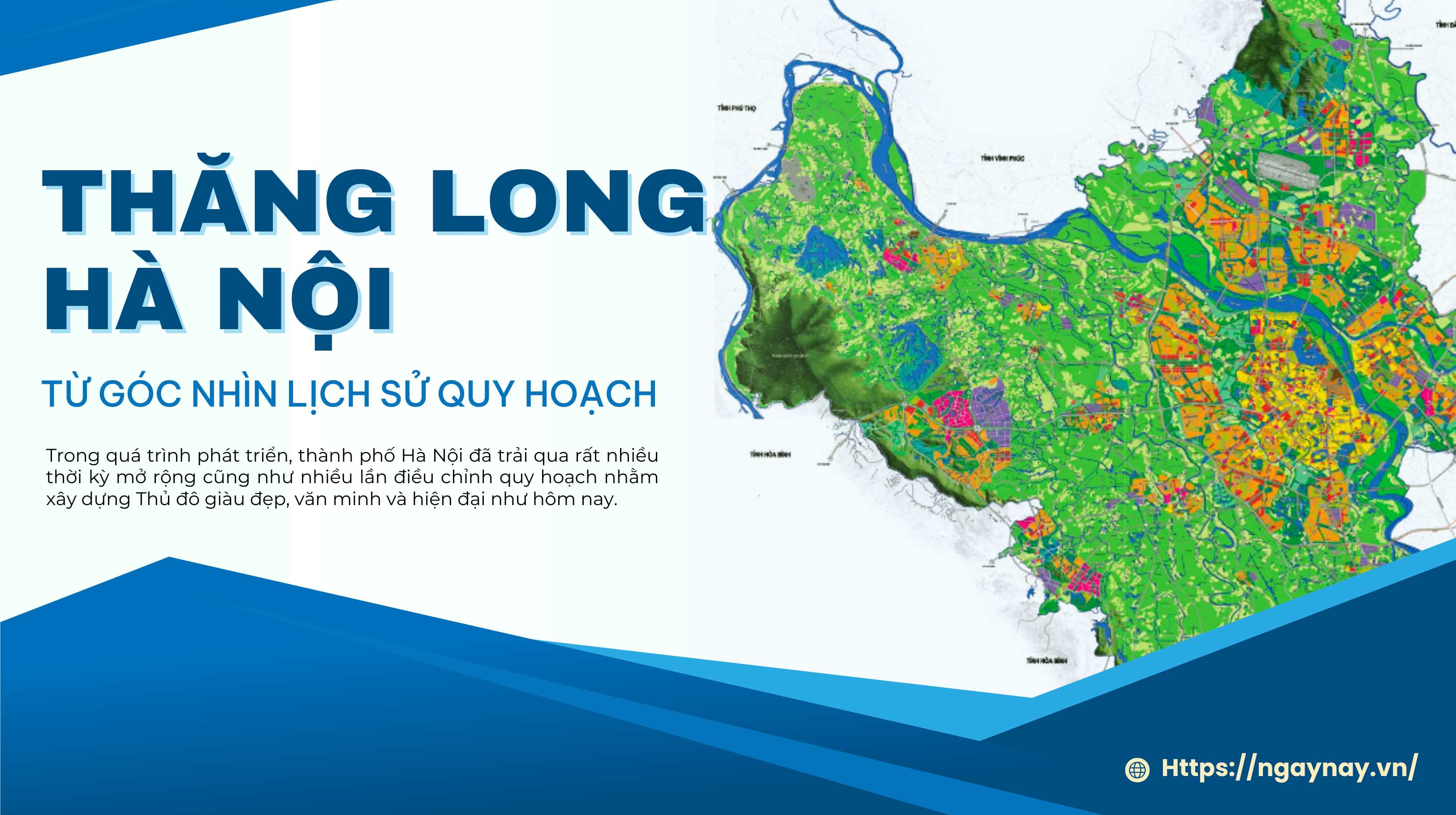 Thăng Long - Hà Nội từ góc nhìn lịch sử quy hoạch