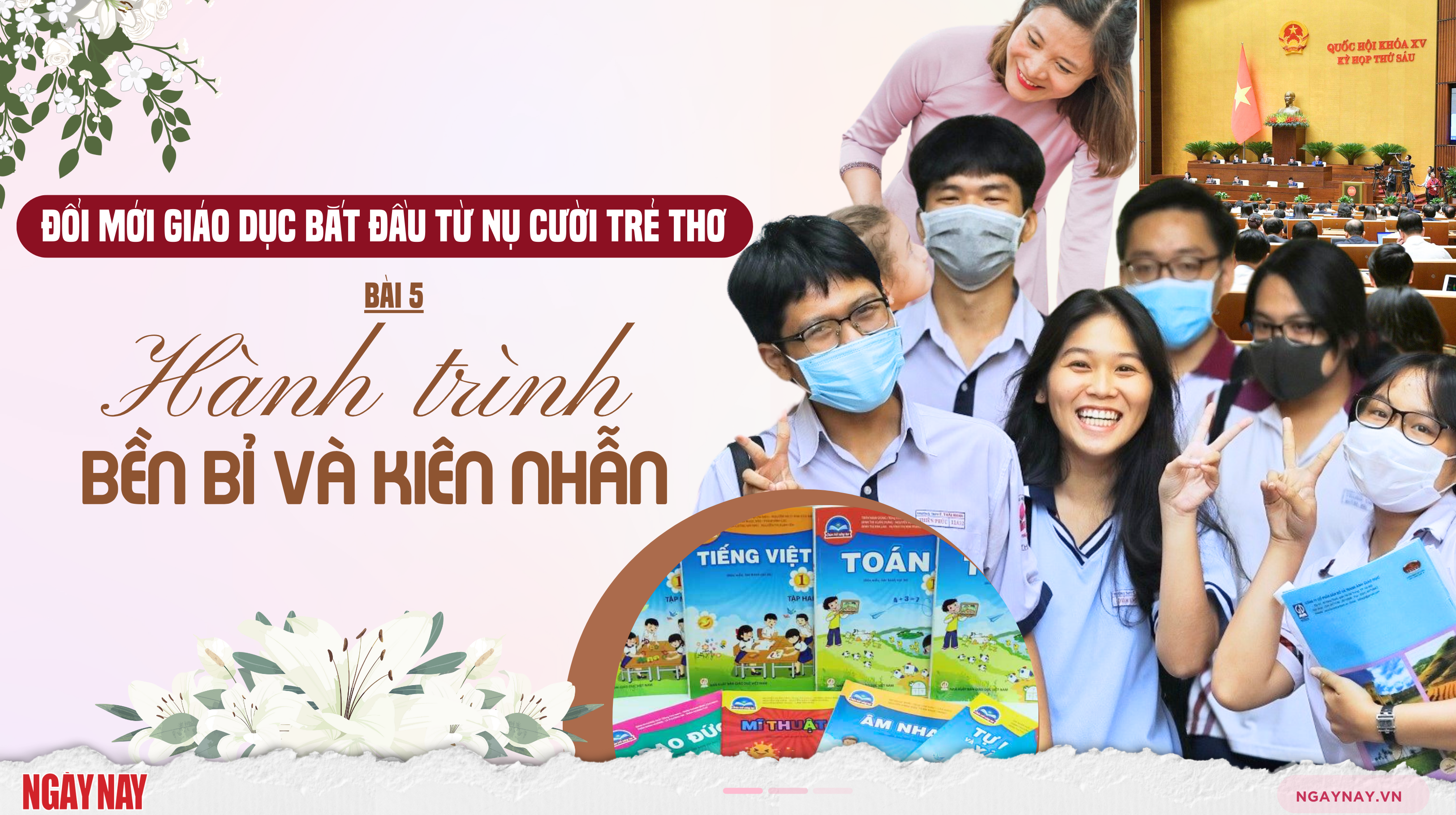 Đổi mới giáo dục bắt đầu từ nụ cười trẻ thơ - Bài 5: Hành trình bền bỉ và kiên nhẫn