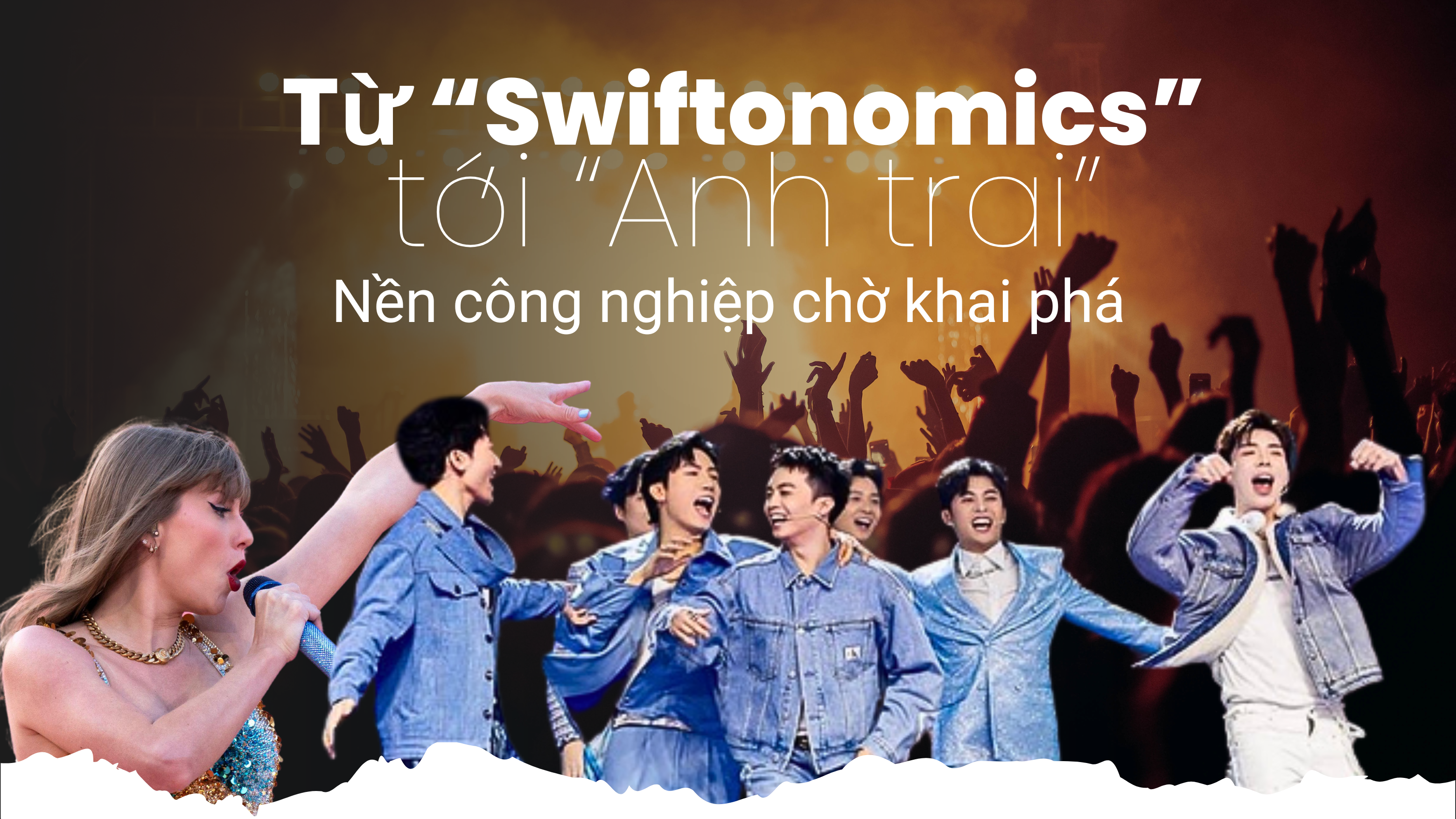 Từ “Swiftonomics” tới “Anh trai”: Nền công nghiệp chờ khai phá