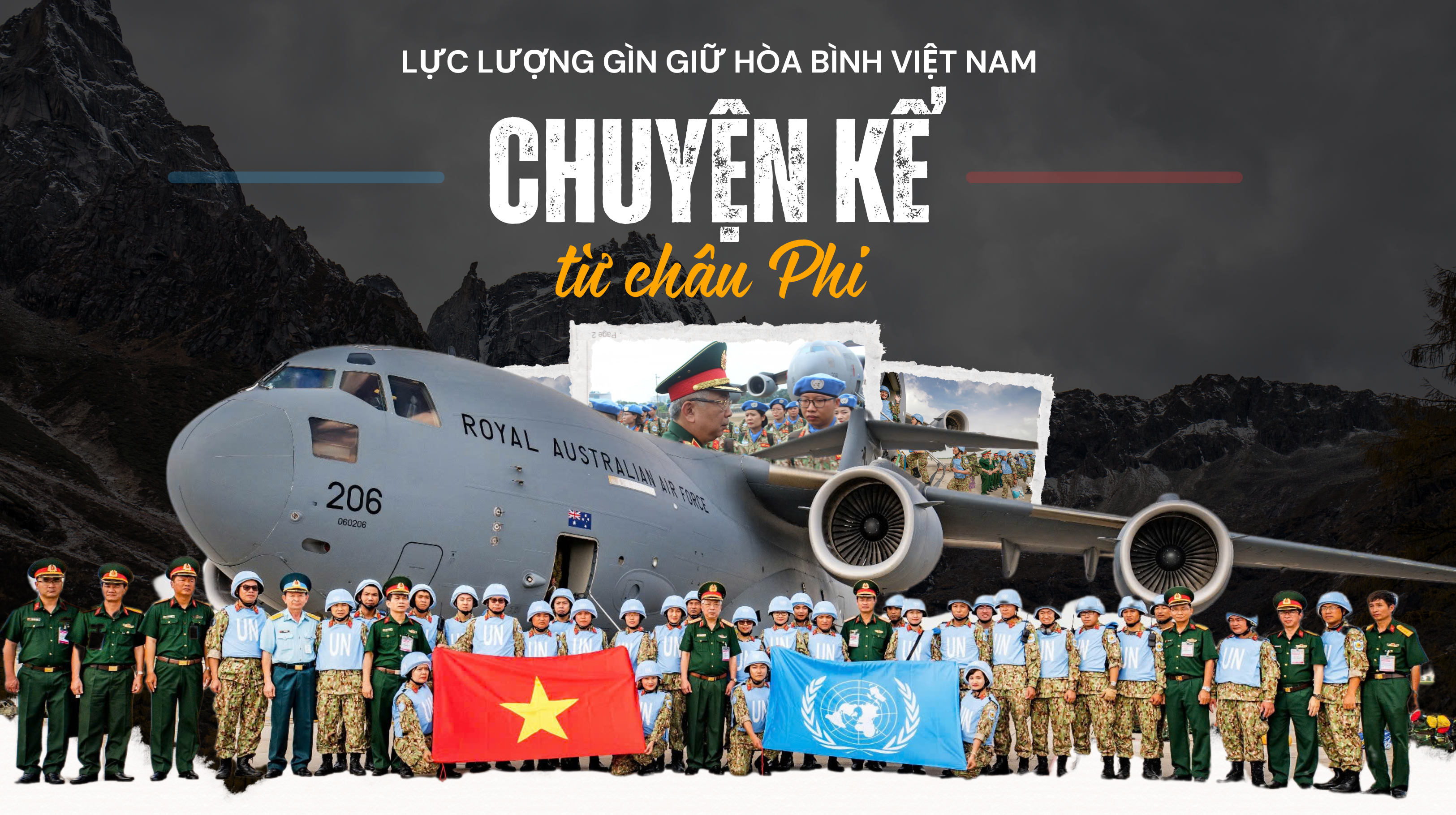 Lực lượng Gìn giữ hòa bình Việt Nam: Chuyện kể từ châu Phi