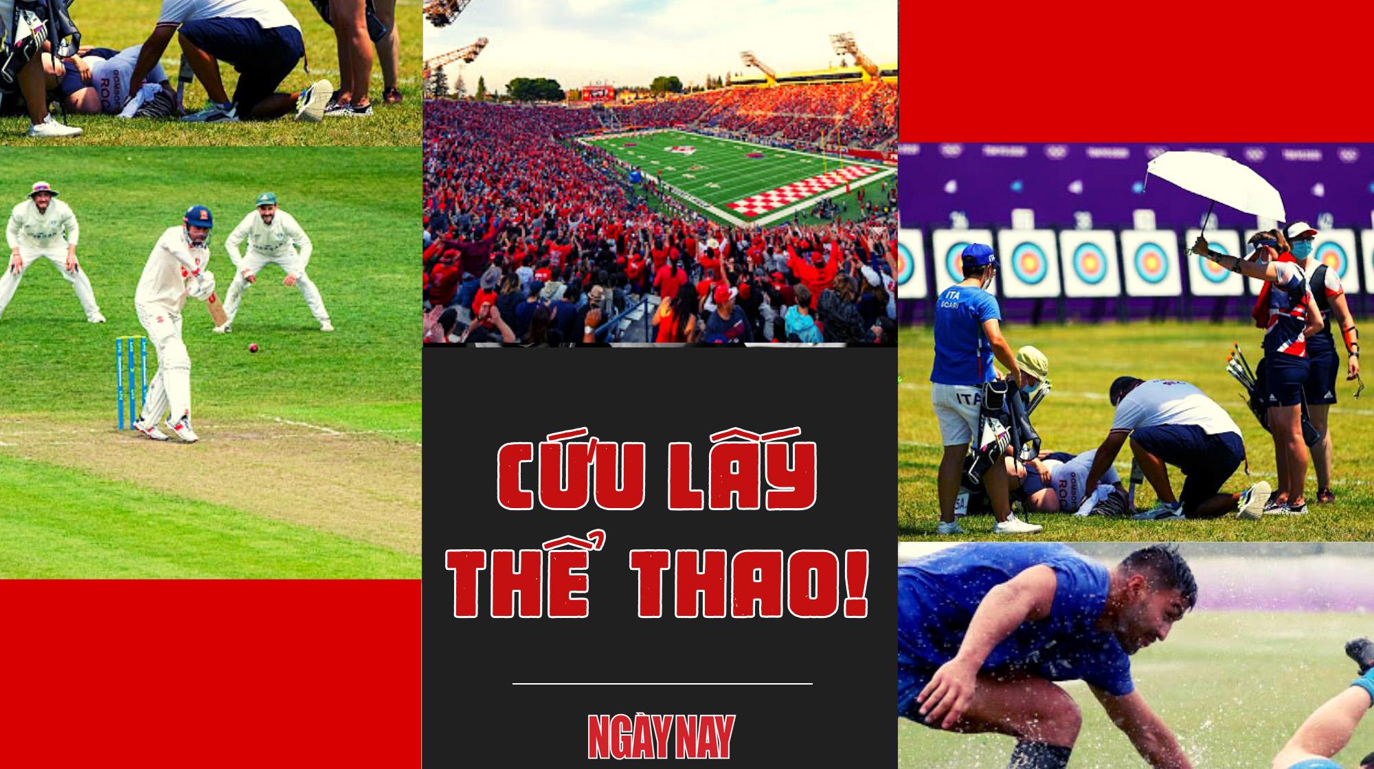 Cứu lấy thể thao giữa một thế gian đang ‘phát hỏa’!