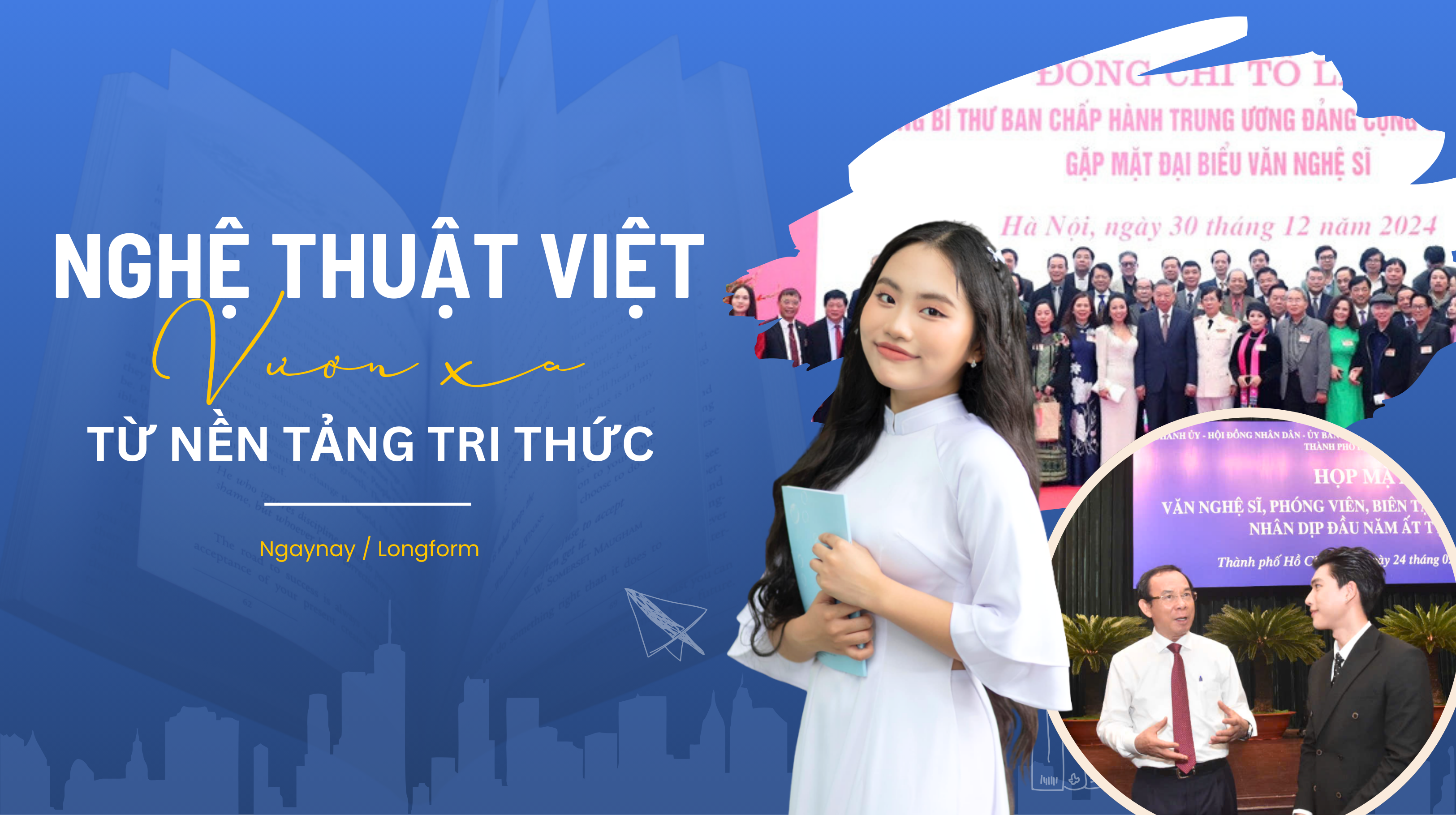 Nghệ thuật Việt vươn xa từ nền tảng tri thức