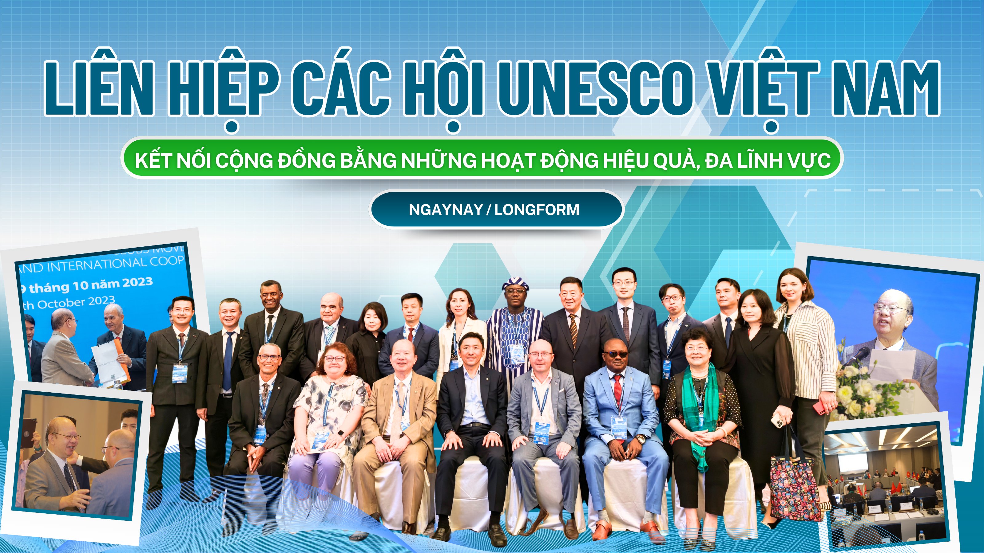 Liên hiệp các Hội UNESCO Việt Nam: Kết nối cộng đồng bằng những hoạt động hiệu quả, đa lĩnh vực