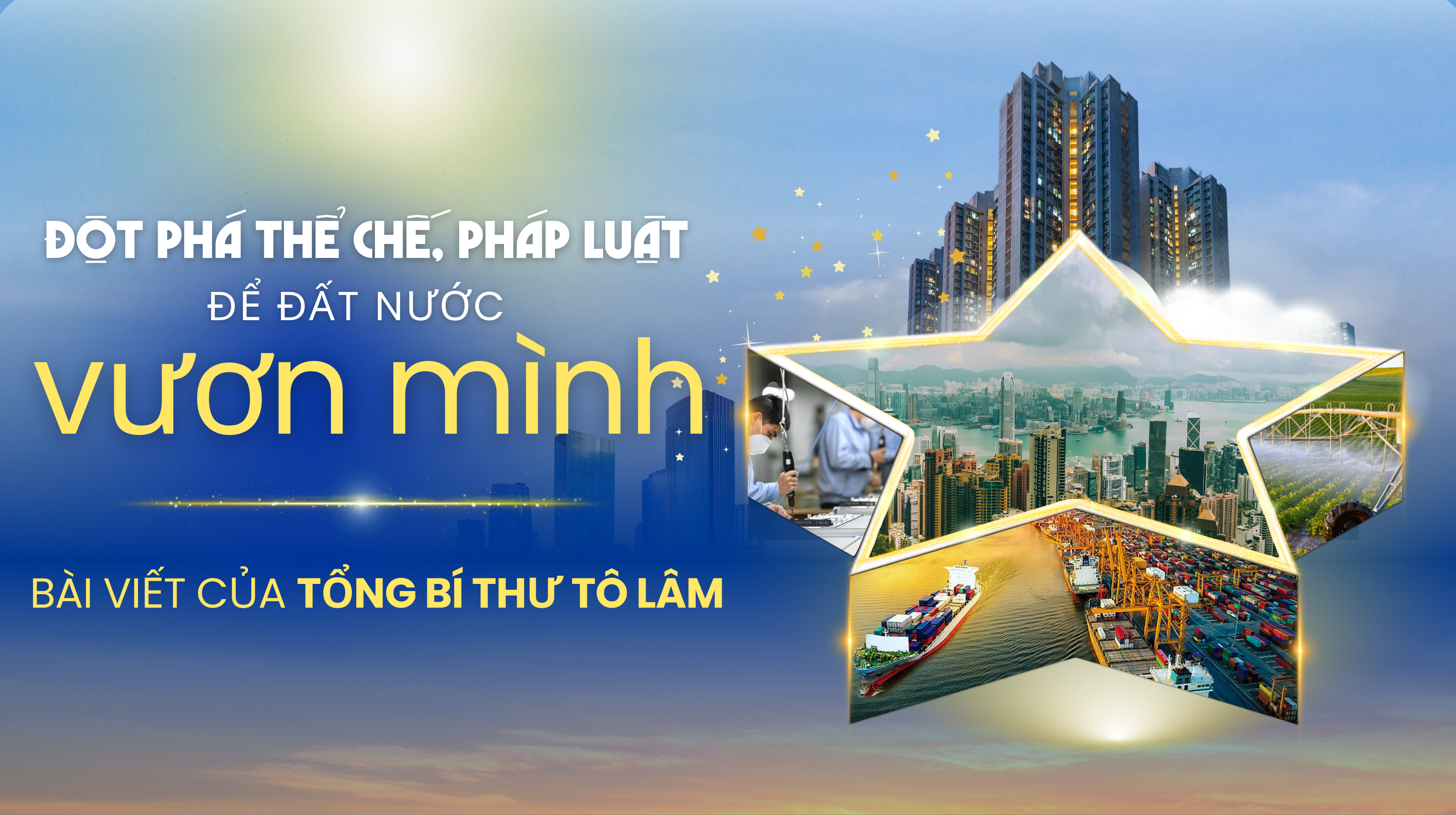 Đột phá thể chế, pháp luật để đất nước vươn mình