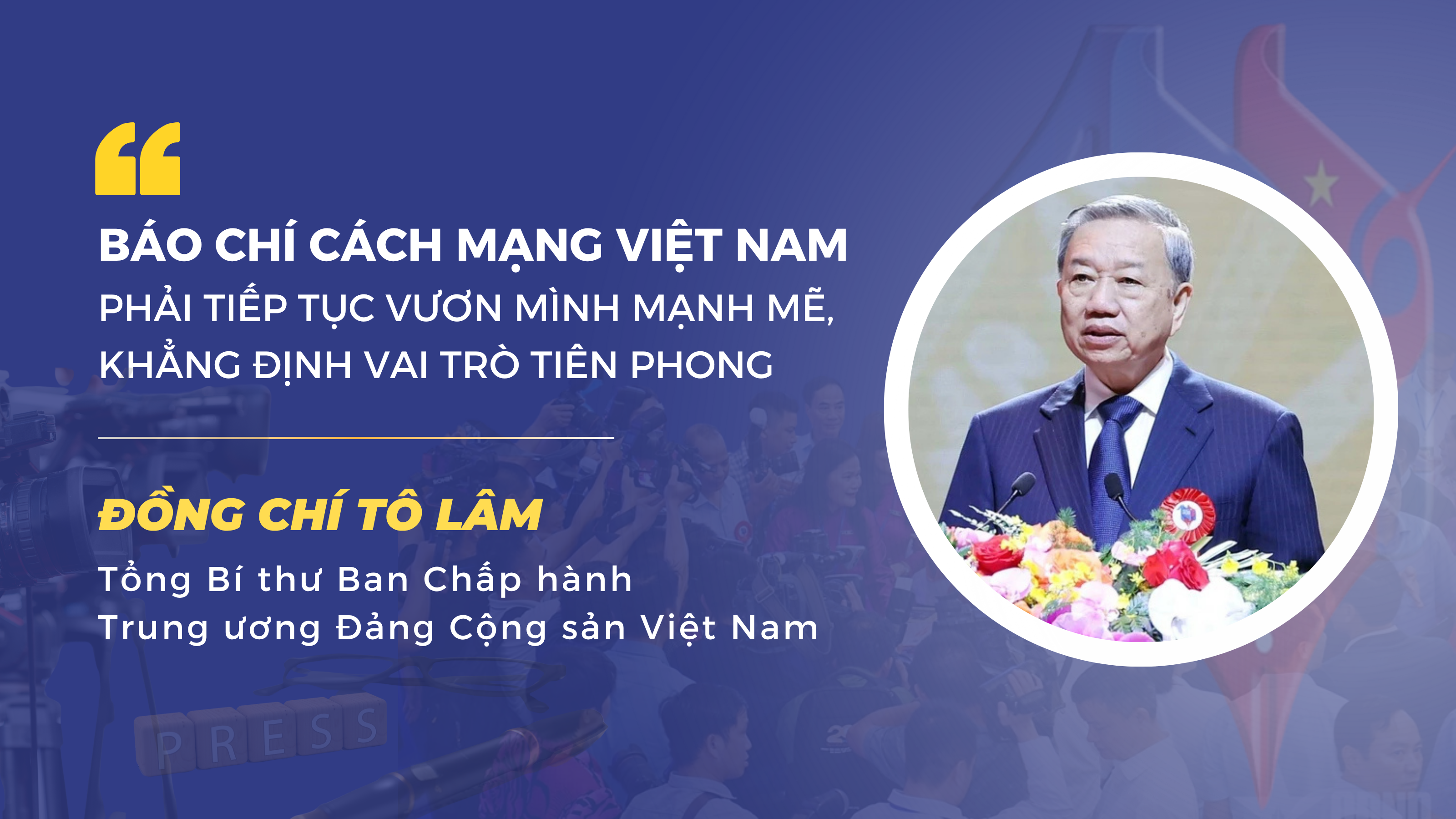 Tổng Bí thư: Báo chí cách mạng Việt Nam phải tiếp tục vươn mình mạnh mẽ, khẳng định vai trò tiên phong