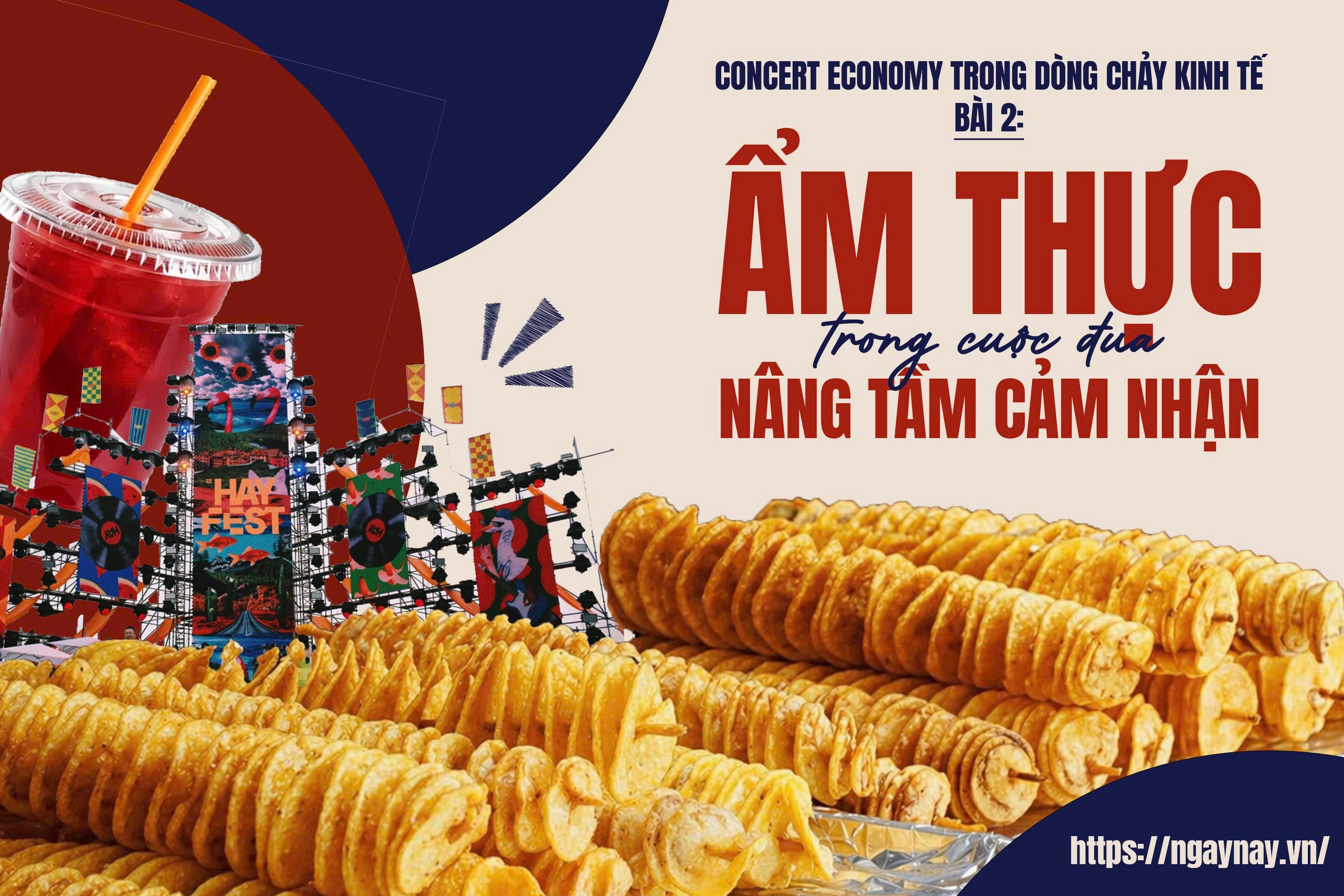 Concert Economy trong dòng chảy kinh tế - Bài 2: Ẩm thực trong cuộc đua nâng tầm cảm nhận